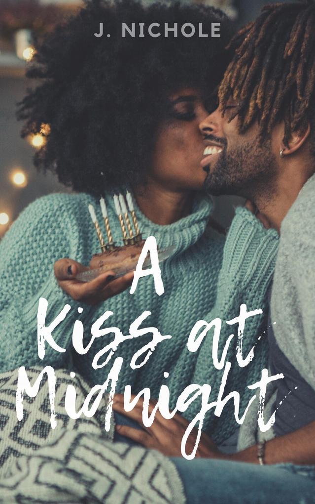A Kiss at Midnight: An Office Romance