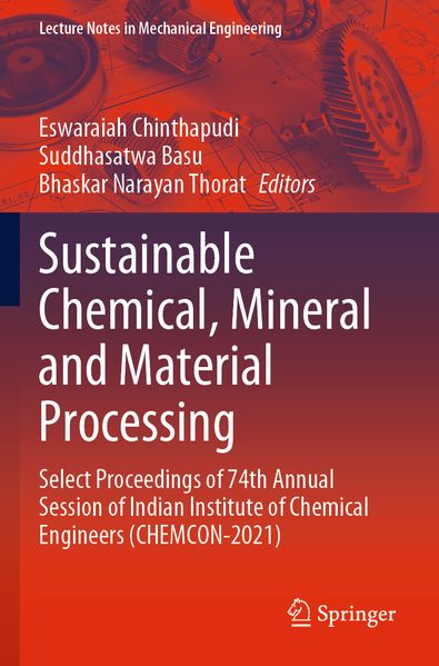Sustainable Chemical Mineral and Material Processing
