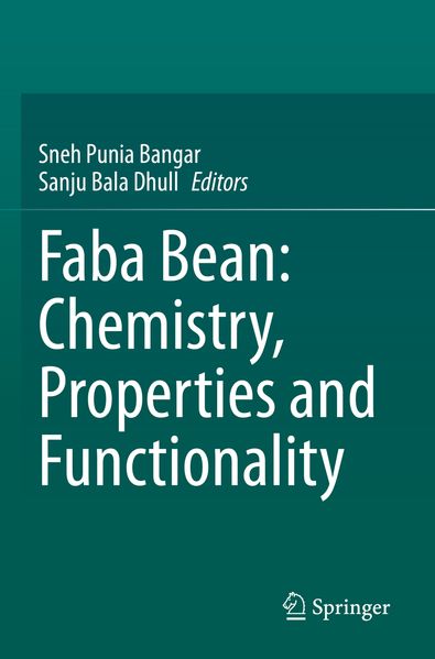 Faba Bean: Chemistry Properties and Functionality
