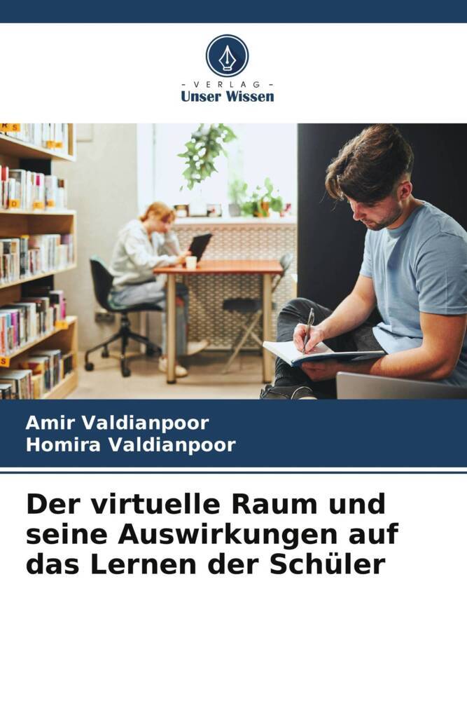 Der virtuelle Raum und seine Auswirkungen auf das Lernen der Schüler