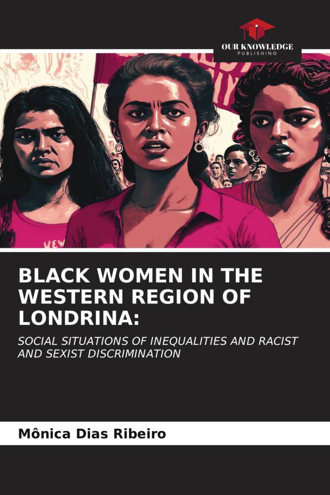 BLACK WOMEN IN THE WESTERN REGION OF LONDRINA:
