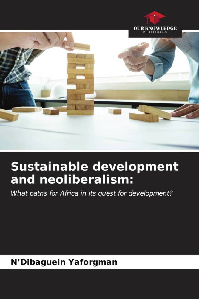 Sustainable development and neoliberalism: