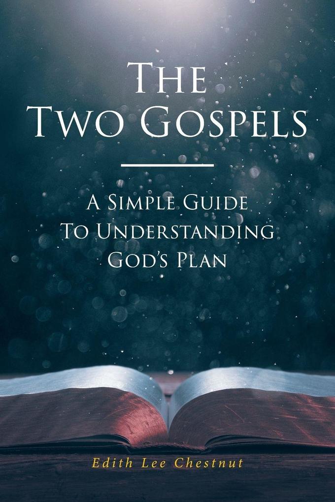 The Two Gospels