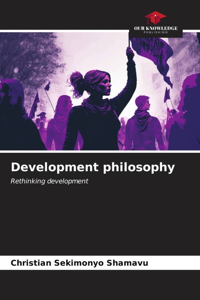 Development philosophy