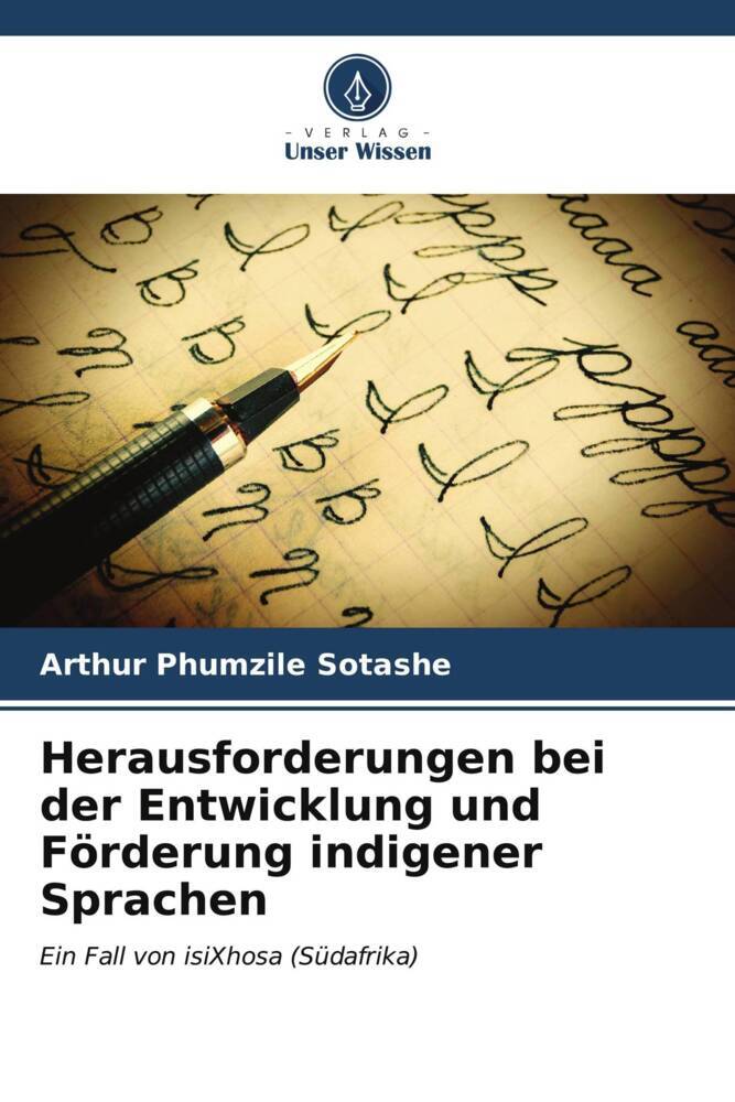Herausforderungen bei der Entwicklung und Förderung indigener Sprachen