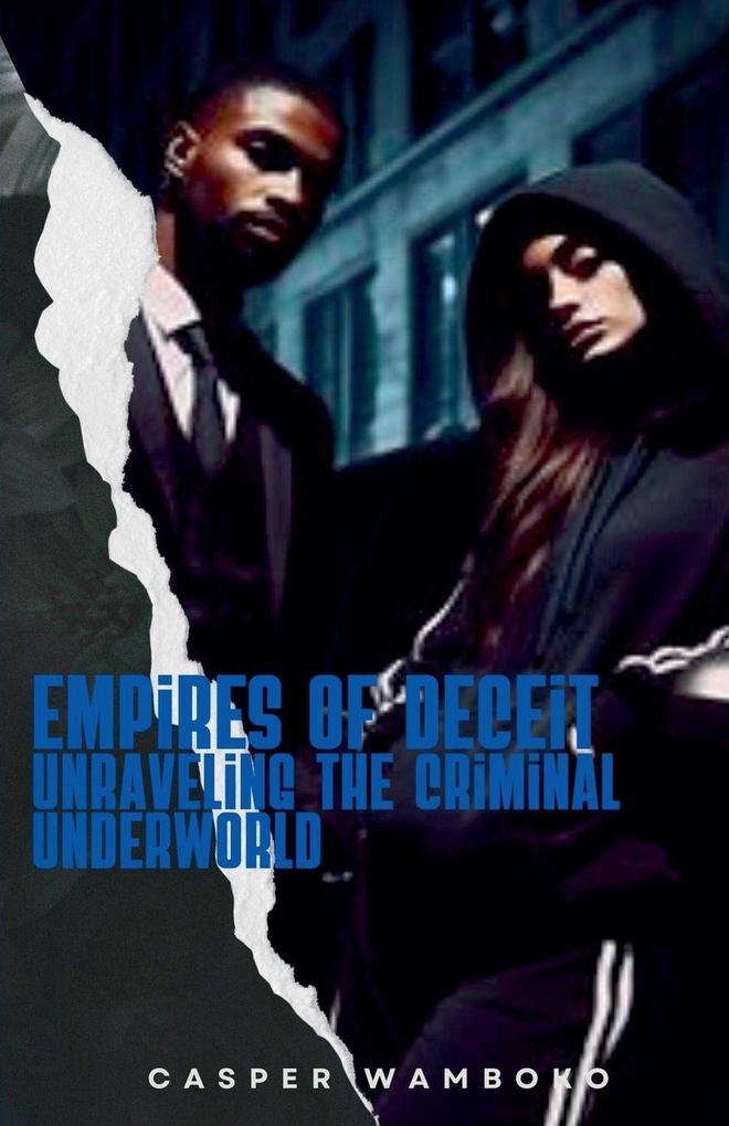 Empires of Deceit