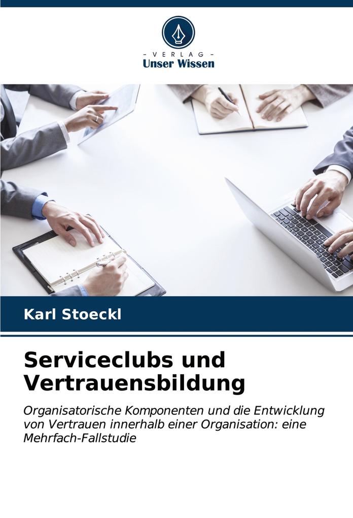 Serviceclubs und Vertrauensbildung