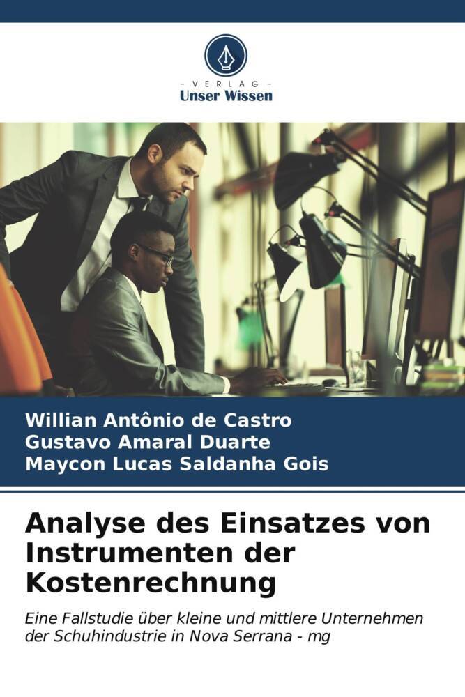 Analyse des Einsatzes von Instrumenten der Kostenrechnung