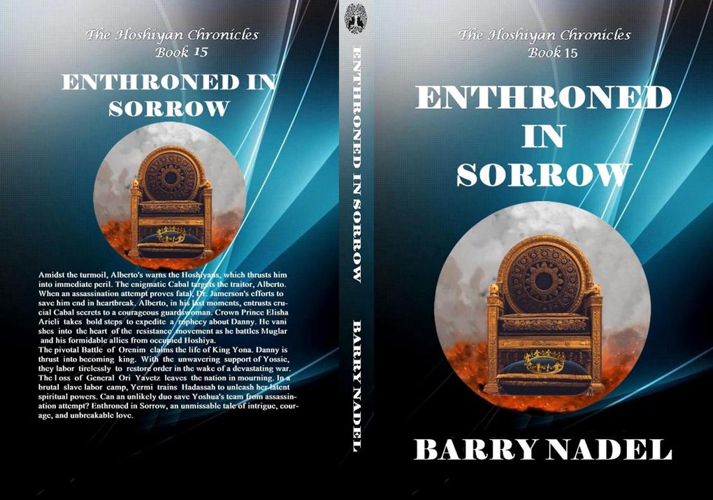 Enthroned in Sorrow (Hoshiyan Chronicles #15)