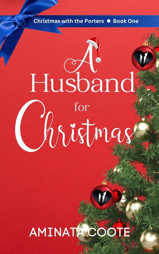 A Husband for Christmas (Christmas with the Porters #1)