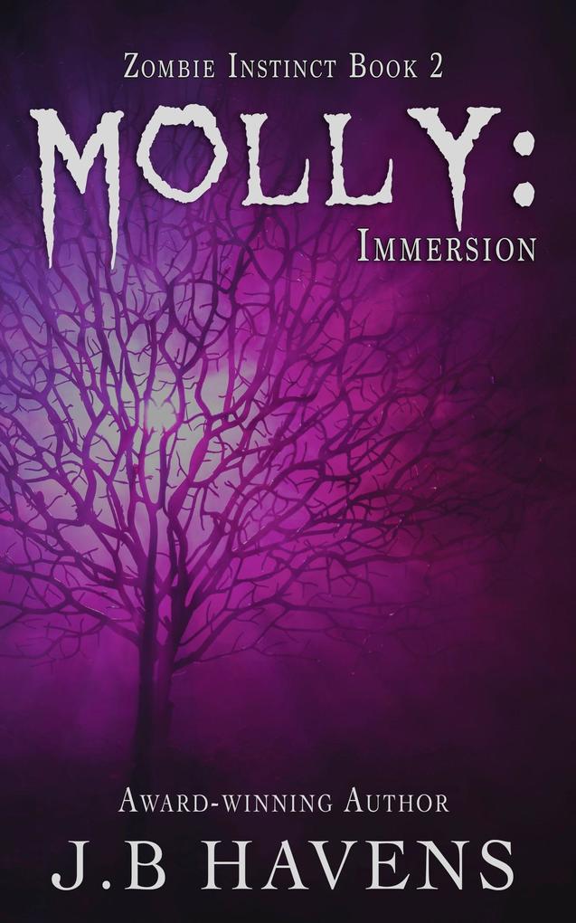 Molly: Immersion (Zombie Instinct)