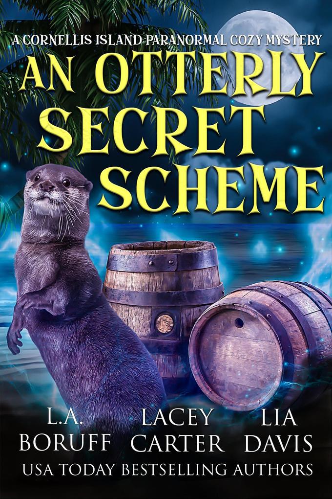 An Otterly Secret Scheme (Cornellis Island Paranormal Cozy Mysteries #1)