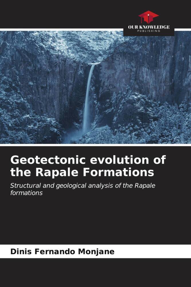 Geotectonic evolution of the Rapale Formations
