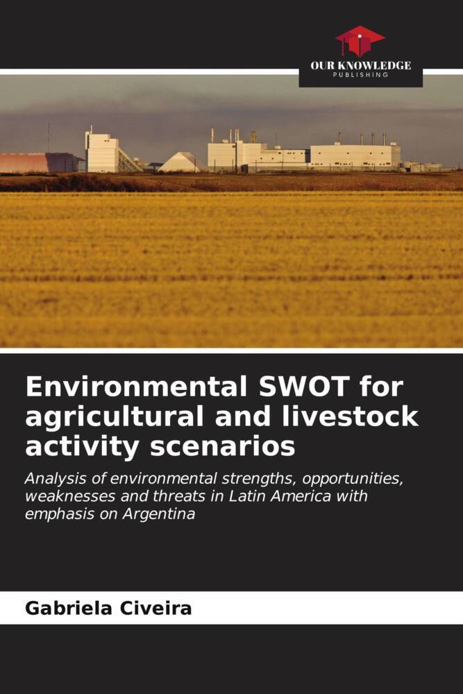 Environmental SWOT for agricultural and livestock activity scenarios
