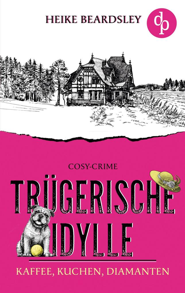 Trügerische Idylle