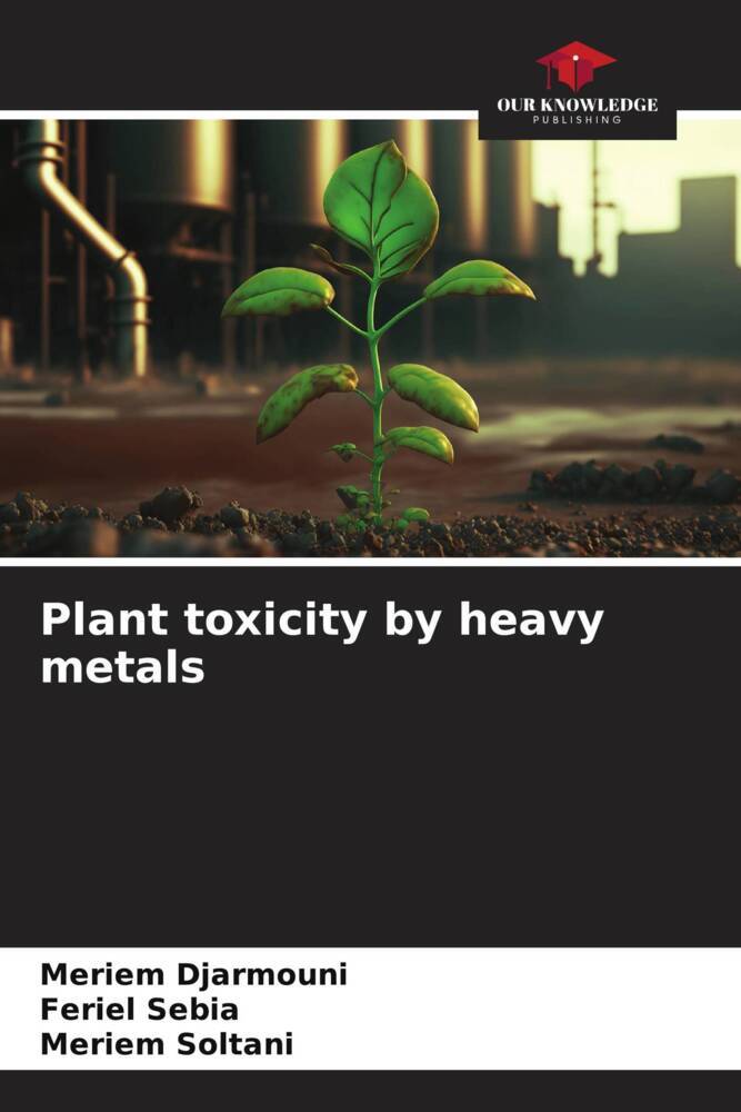 Plant toxicity by heavy metals