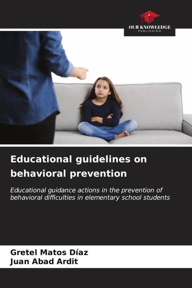 Educational guidelines on behavioral prevention