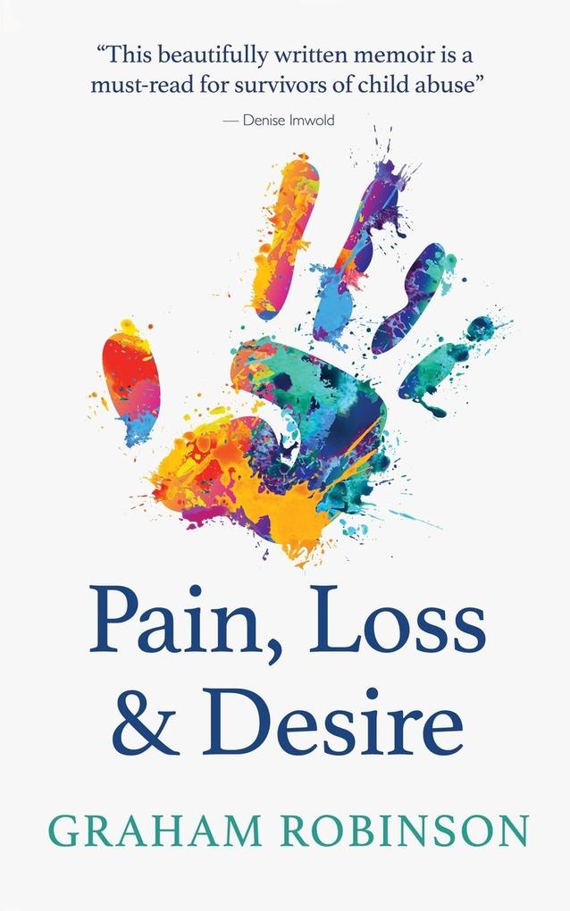Pain Loss & Desire