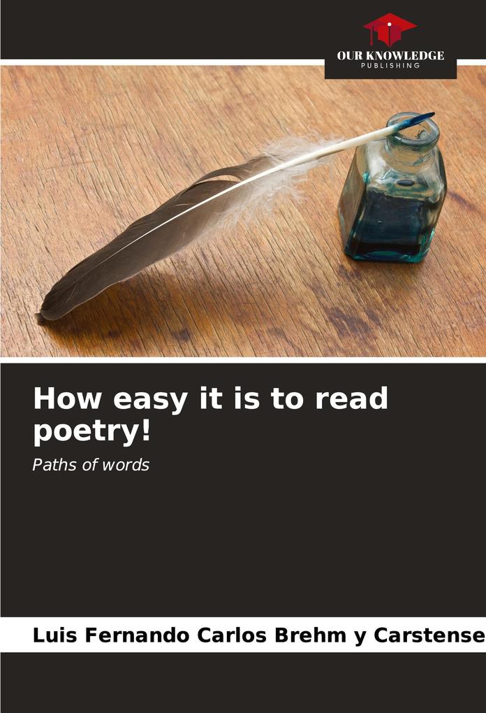 How easy it is to read poetry!