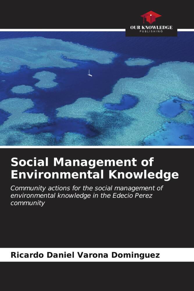 Social Management of Environmental Knowledge