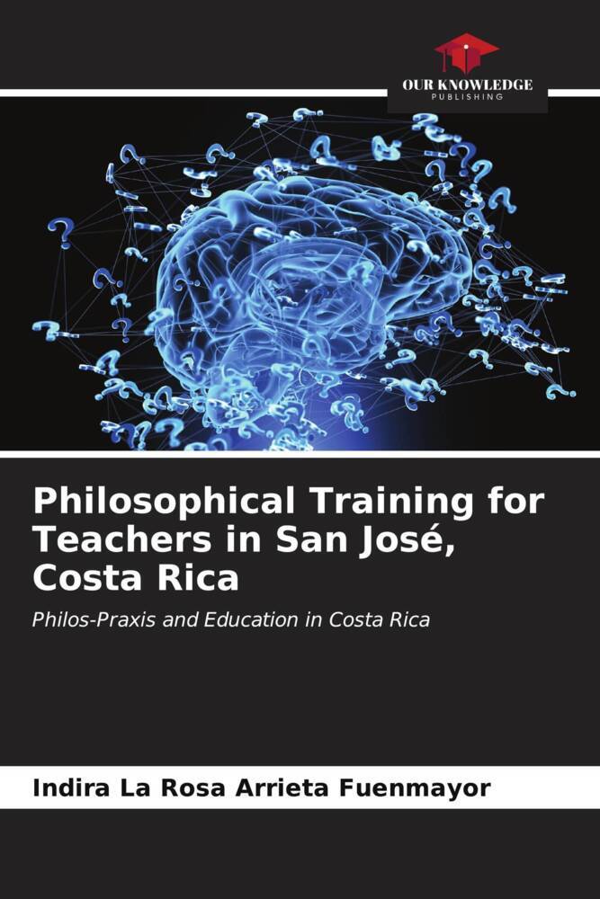 Philosophical Training for Teachers in San José Costa Rica