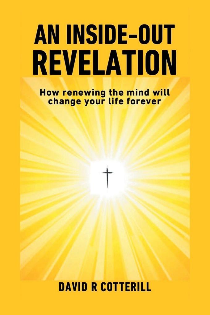 An Inside Out Revelation
