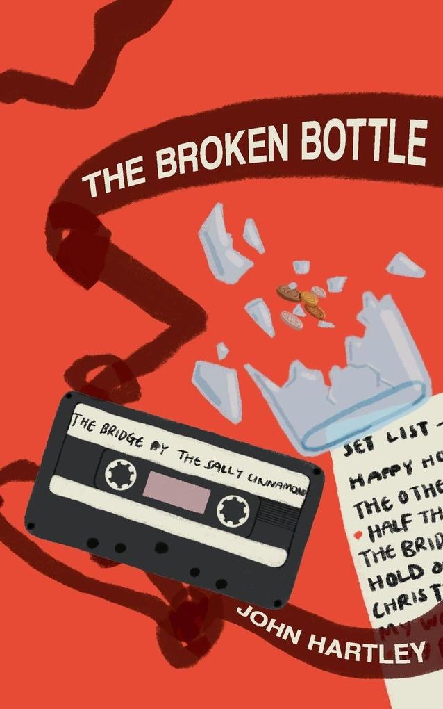 The Broken Bottle