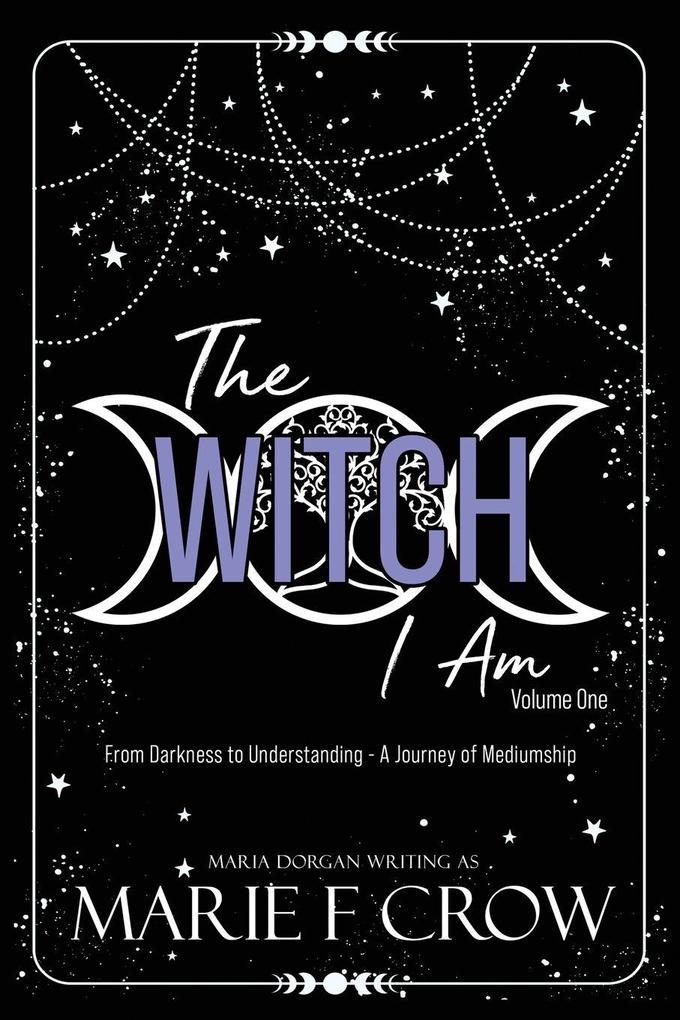 The Witch I Am