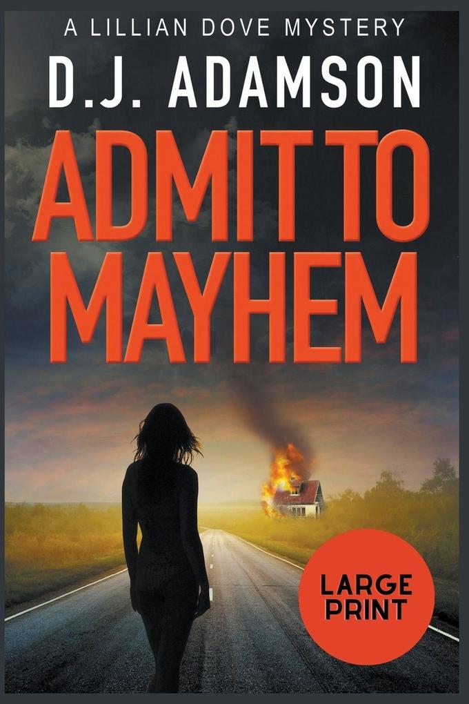 ADMIT TO MAYHEM LARGE PRINT