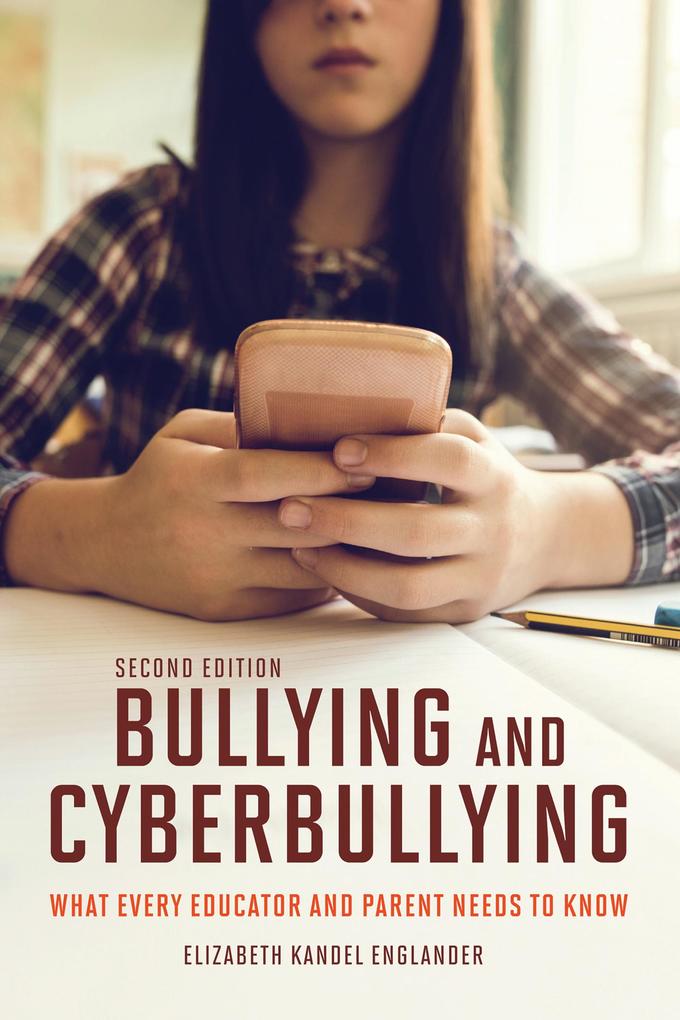 Bullying and Cyberbullying Second Edition