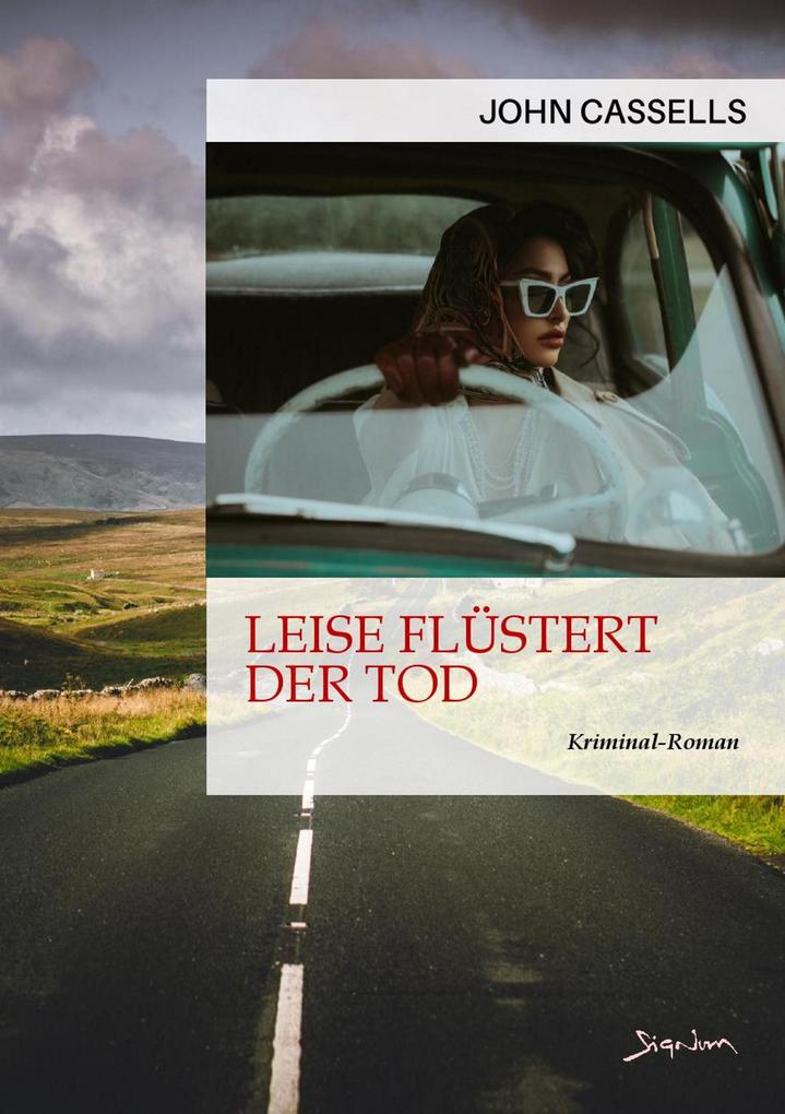 LEISE FLÜSTERT DER TOD