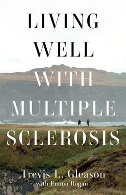Living Well with Multiple Sclerosis