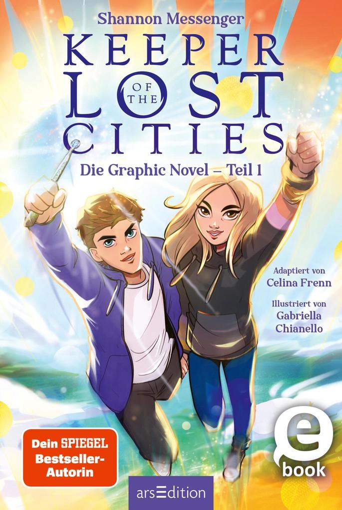 Keeper of the Lost Cities - Die Graphic Novel Teil 1