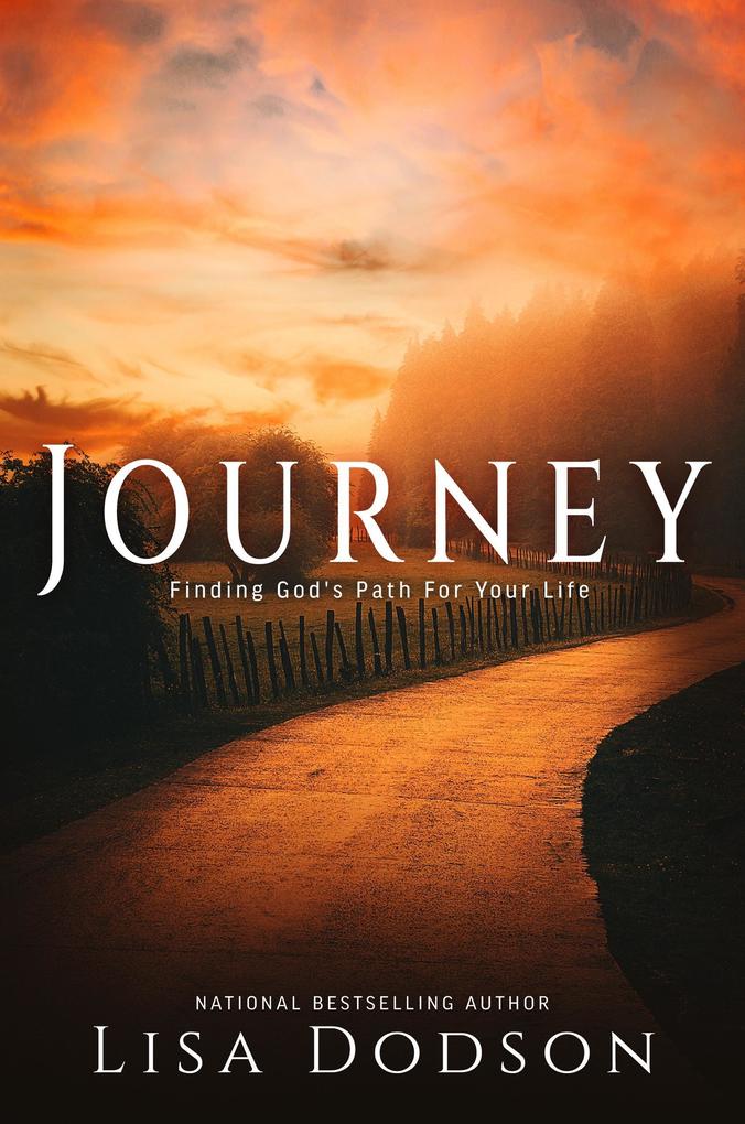 Journey: Finding God‘s Path For Your Life ((The Merry Hearts Inspirational) #1)