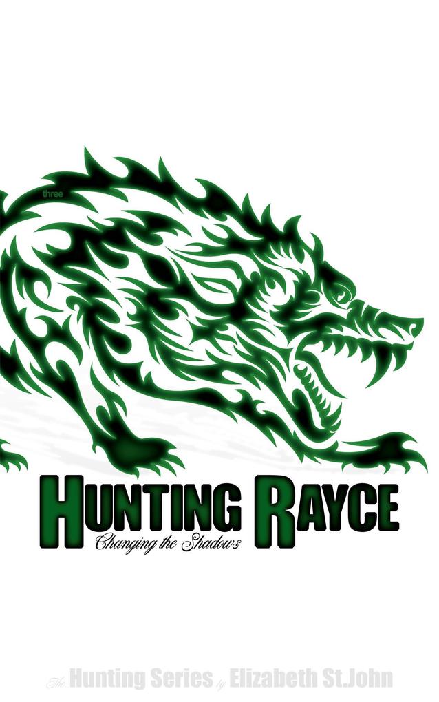Hunting Rayce (The Hunting Series #3)