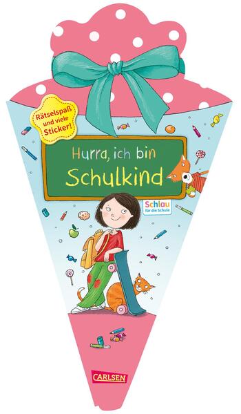 Schlau für die Schule: Hurra ich bin Schulkind (Schultüte rosa/blau)