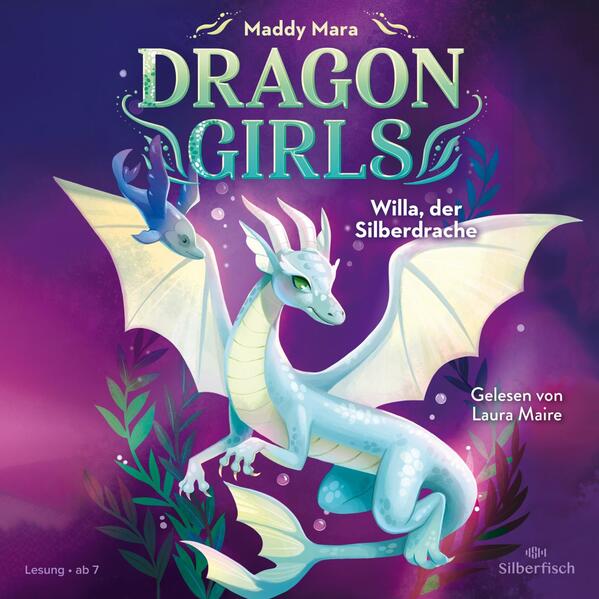 Dragon Girls 2: Dragon Girls - Willa der Silberdrache