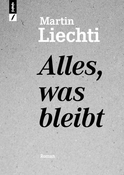 Alles was bleibt