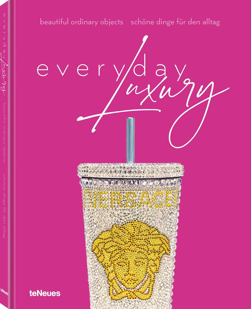 teNeues Verlag GmbH Everyday Luxury