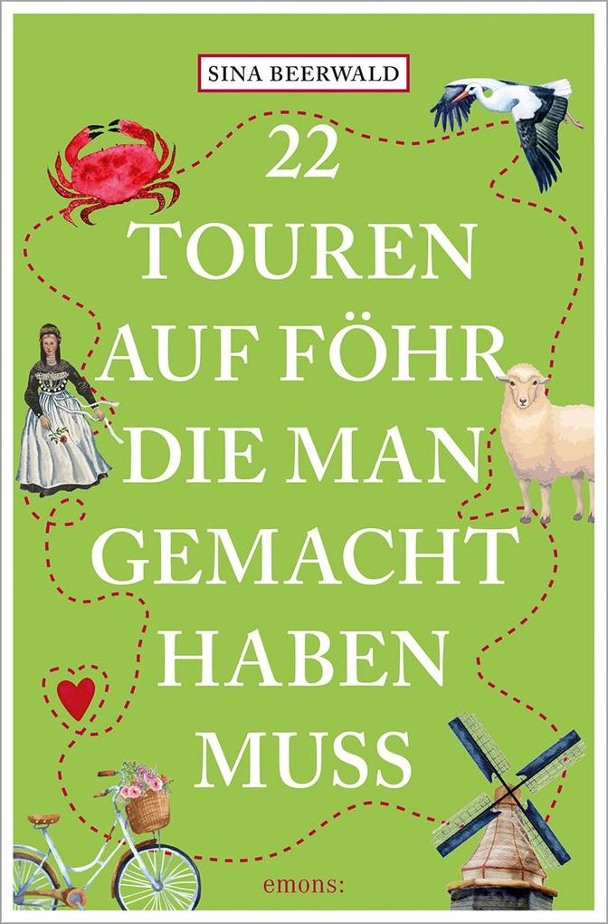 22 Touren auf Föhr die man gemacht haben muss