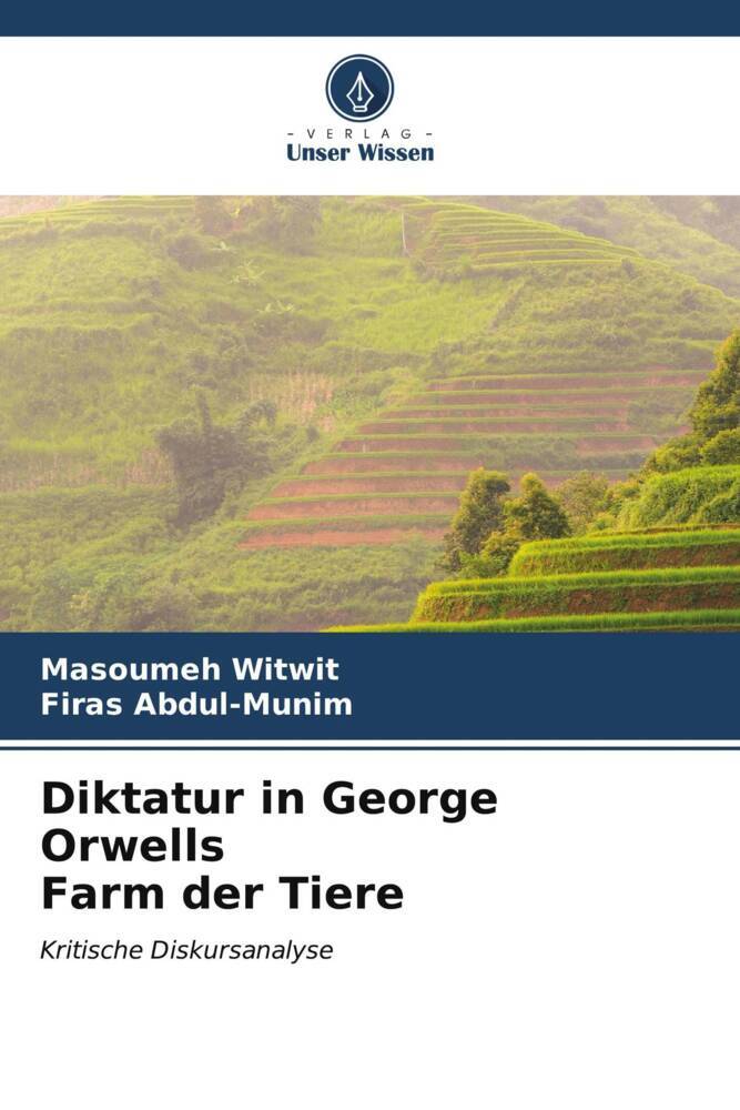 Diktatur in George Orwells Farm der Tiere