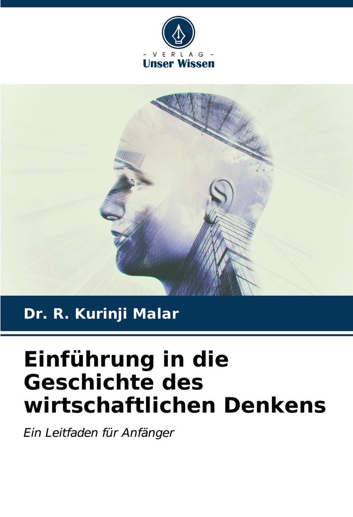Einführung in die Geschichte des wirtschaftlichen Denkens