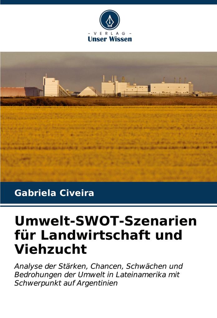 Umwelt-SWOT-Szenarien für Landwirtschaft und Viehzucht