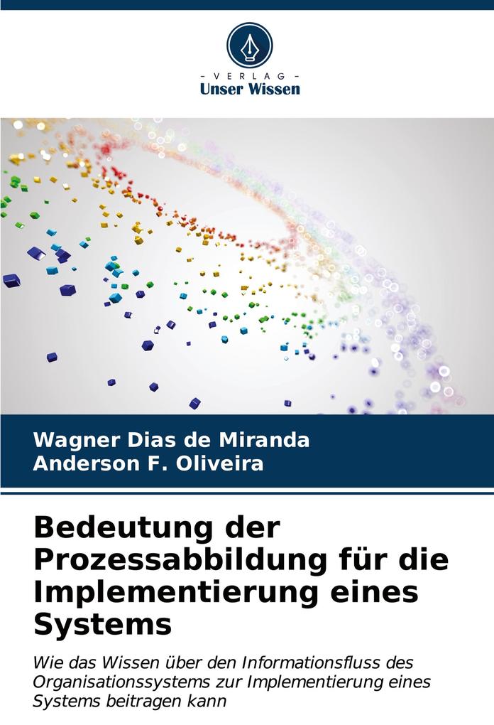 Bedeutung der Prozessabbildung für die Implementierung eines Systems