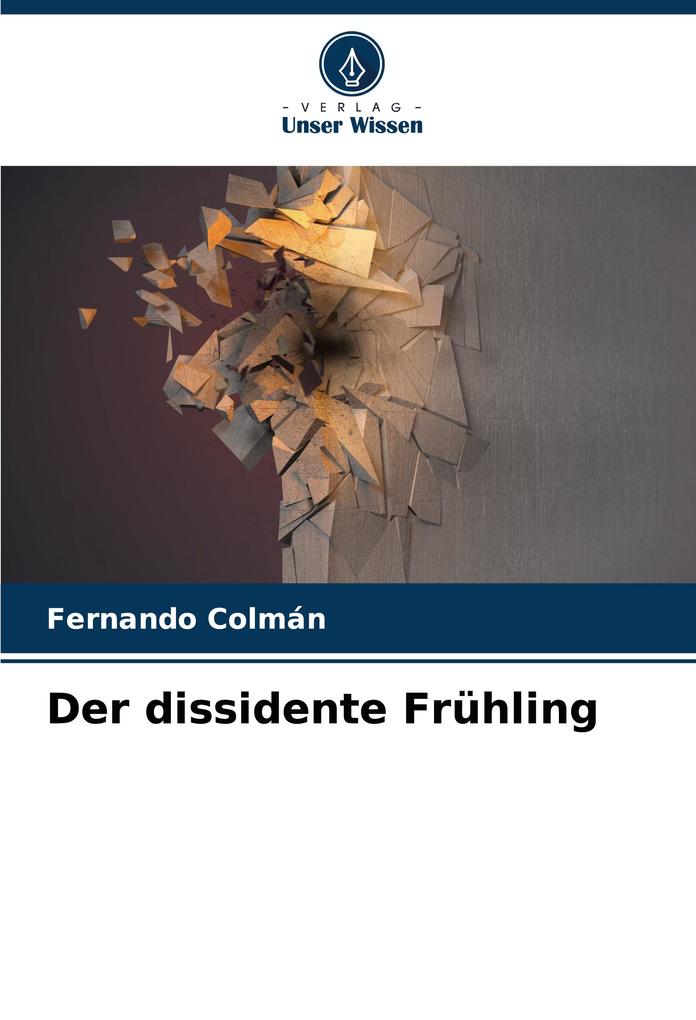 Der dissidente Frühling