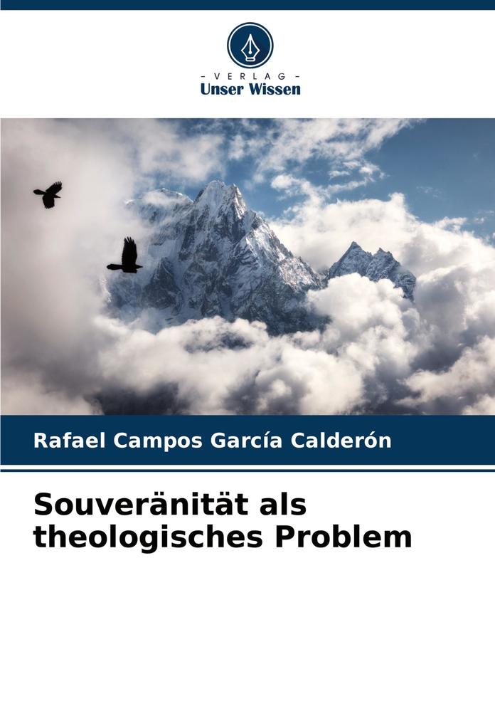 Souveränität als theologisches Problem