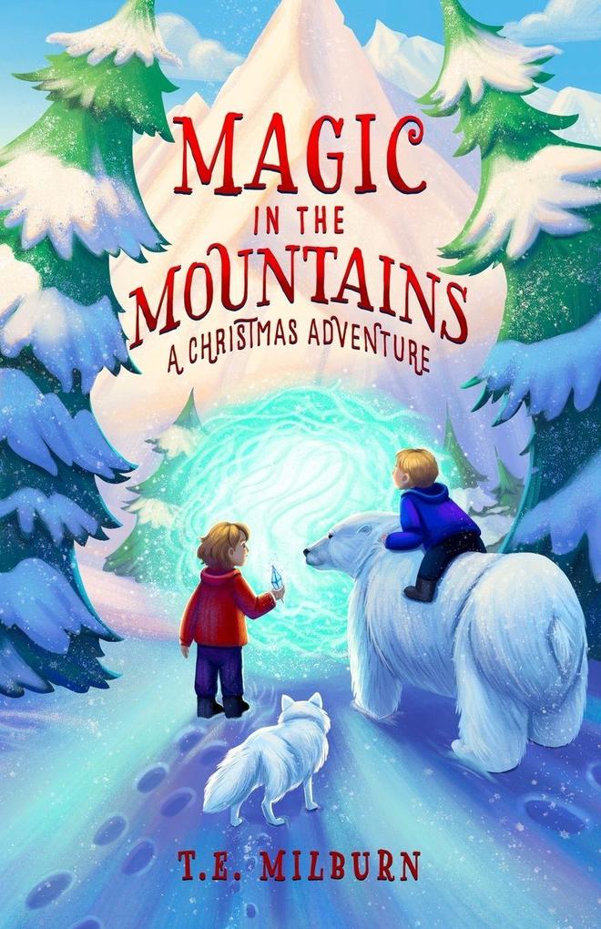 Magic In The Mountains