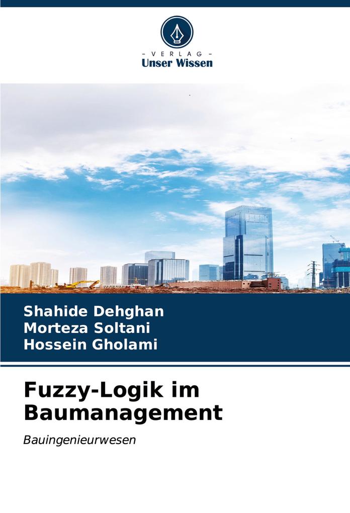 Fuzzy-Logik im Baumanagement