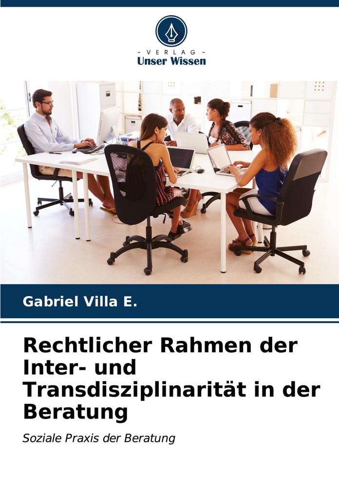 Rechtlicher Rahmen der Inter- und Transdisziplinarität in der Beratung