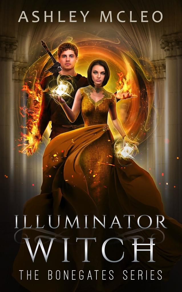 Illuminator Witch (The Bonegates Series #4)